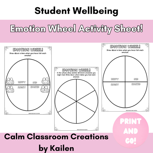 Student Wellbeing | Emotion Wheel Worksheet | Print and Go!