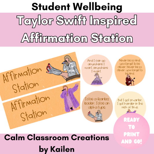 Student Wellbeing | Taylor Swift Themed Affirmation Station