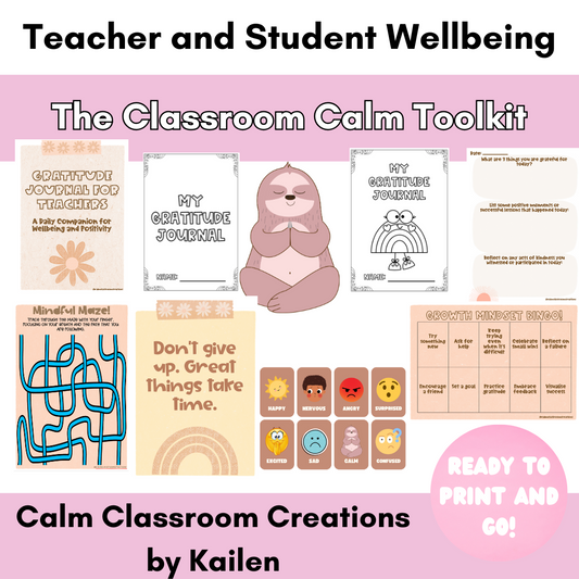 Student and Teacher Wellbeing | The Classroom Calm Toolkit