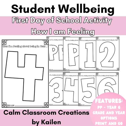 Student Wellbeing | How I am Feeling | First Day of School