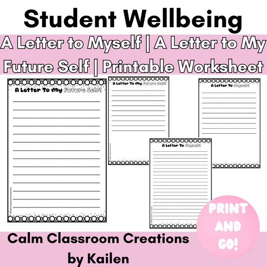 Student Wellbeing | A Letter to Myself | A Letter to My Future Self | Printable