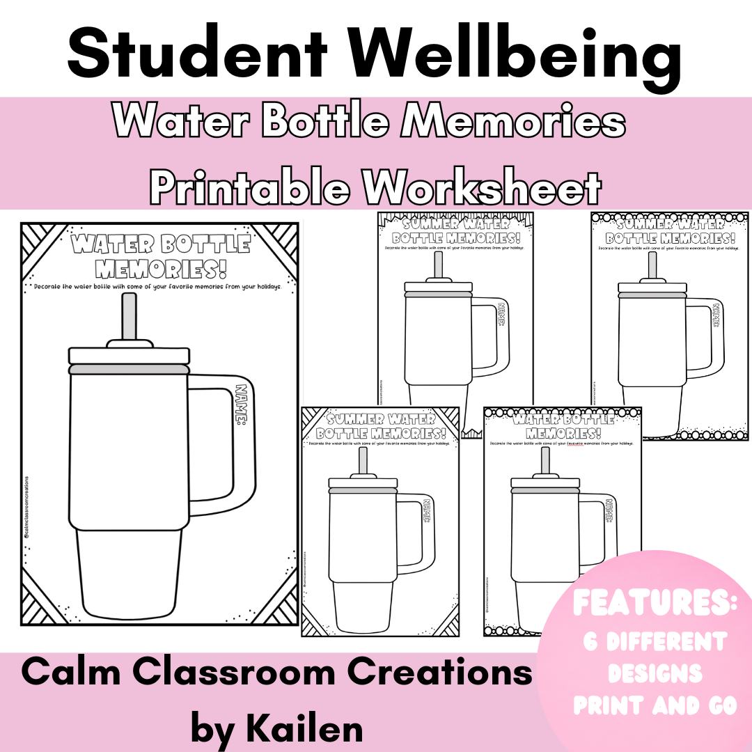 Student Wellbeing | Water Bottle Memories | Printable Worksheets