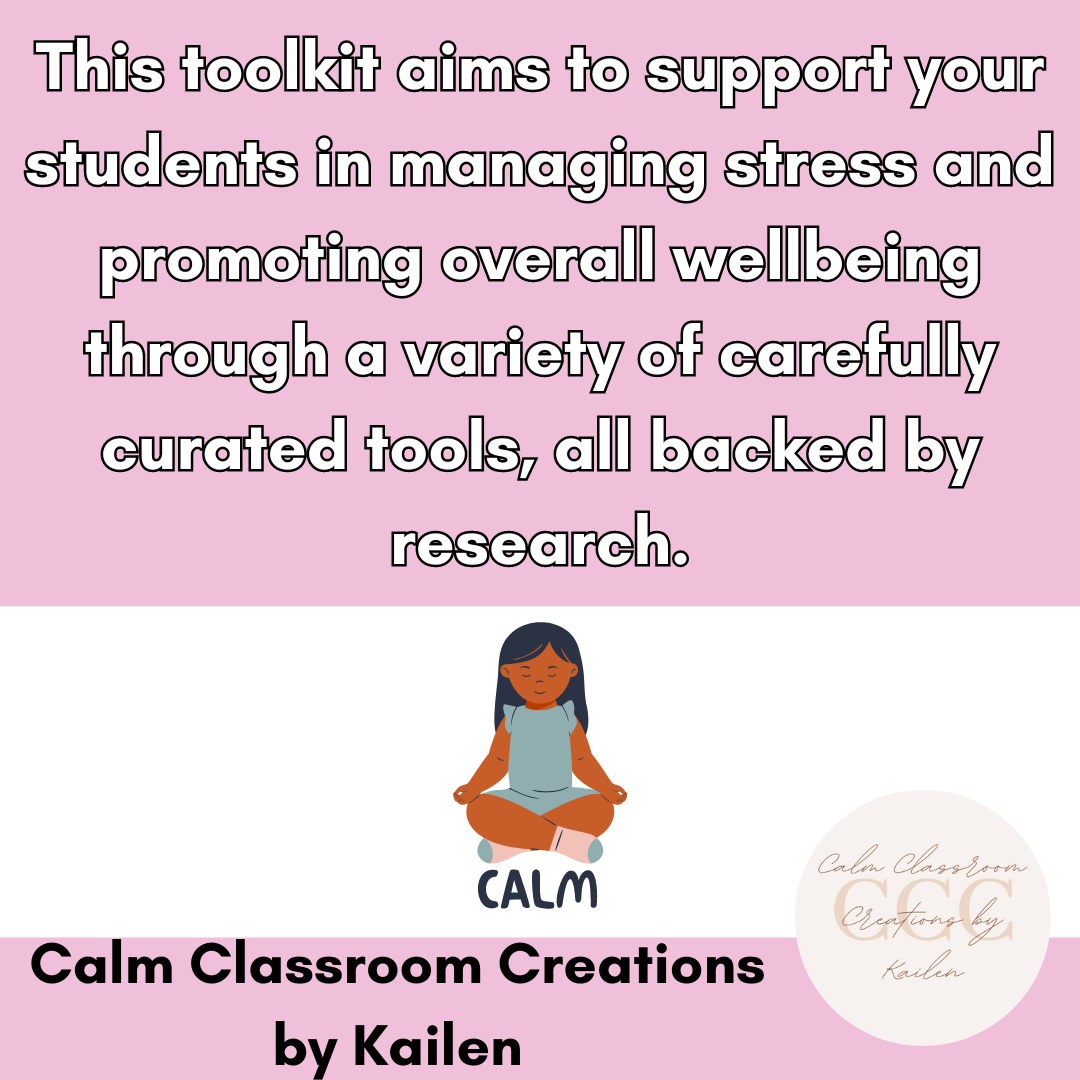 Student Wellbeing | The Classroom Calm Toolkit | Resource Bundle