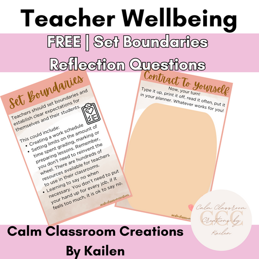 Teacher Wellbeing | FREE | Set Boundaries Reflection Questions