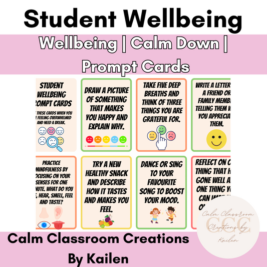 Student Wellbeing | Calm Down Prompt Cards